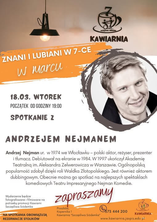 Znani i lubiani w 7-ce – Andrzej Nejman